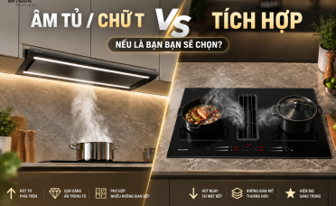 So sánh 2 Loại hút mùi - Nếu là bạn, bạn sẽ chọn?
